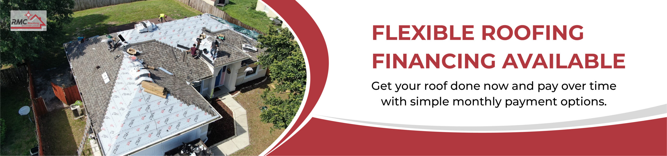 flexible roofing financing by RMC Roofing